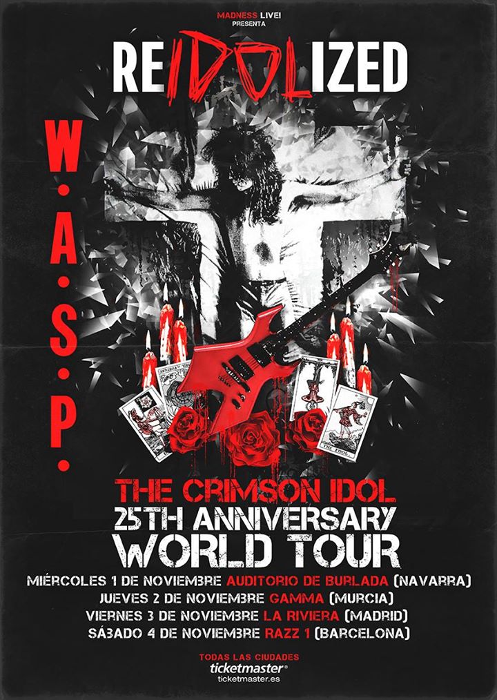 wasp reidolized tour spain crimson idol